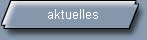aktuelles